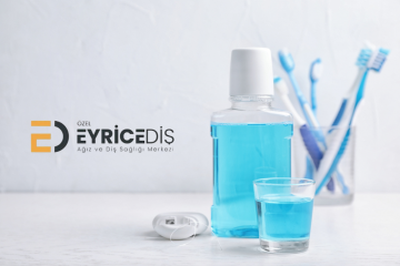 Ağız Bakımı Nasıl Yapılmalı?